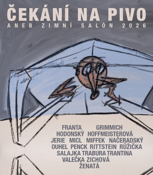 Zimní salón 2026 ČEKÁNÍ NA PIVO